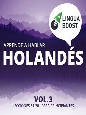 Aprende a hablar holandés Volume 3 - Audiobook